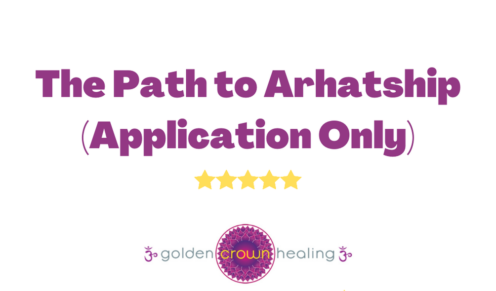 The Path to Arhatship